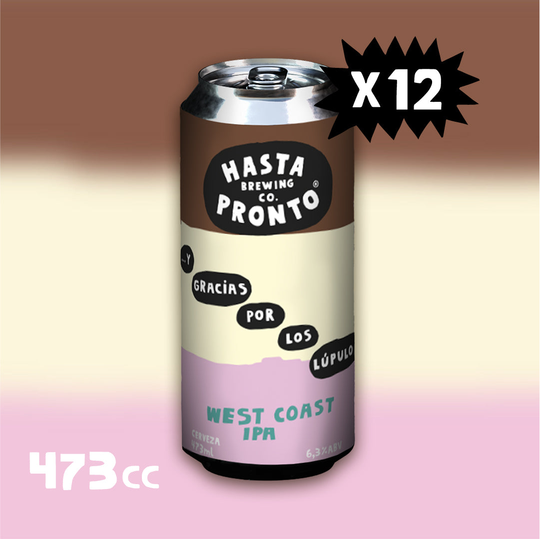 ...Y gracias por los lúpulos - West Coast IPA